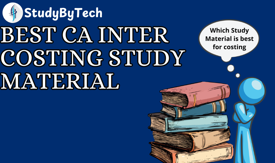 Best CA Inter Costing study material